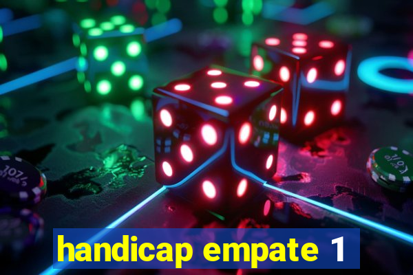 handicap empate 1